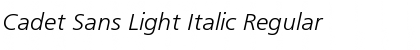 Download Cadet Sans Light Italic Font Download Cadet Sans Light Italic Font