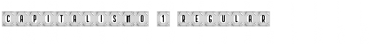 Download Capitalismo 1 Font Download Capitalismo 1 Font