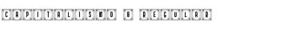 Download Capitalismo 8 Font Download Capitalismo 8 Font