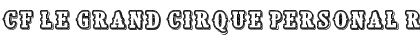 Download CF Le grand cirque Personal Font Download CF Le grand cirque Personal Font