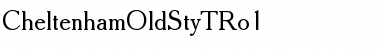 Download CheltenhamOldStyTRo1 Font Download CheltenhamOldStyTRo1 Font
