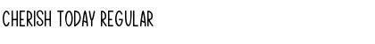 Download Cherish Today Font Download Cherish Today Font