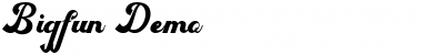 Download Bigfun Demo Font Download Bigfun Demo Font