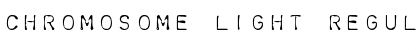 Download Chromosome Light Font Download Chromosome Light Font