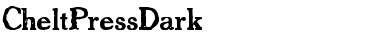 Download CheltPressDark Font Download CheltPressDark Font