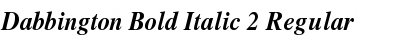 Download Dabbington Bold Italic 2 Font Download Dabbington Bold Italic 2 Font