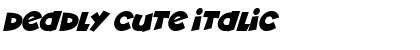 Download Deadly Cute Font Download Deadly Cute Font