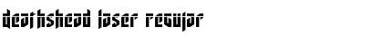 Download Deathshead Laser Font Download Deathshead Laser Font