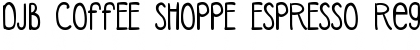 Download DJB COFFEE SHOPPE ESPRESSO Font Download DJB COFFEE SHOPPE ESPRESSO Font