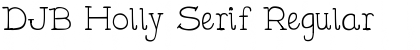 Download DJB Holly Serif Font Download DJB Holly Serif Font