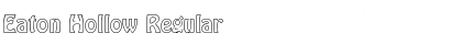Download Eaton Hollow Font Download Eaton Hollow Font