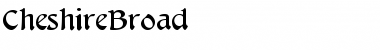 Download CheshireBroad Font Download CheshireBroad Font