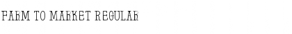 Download Farm to Market Font Download Farm to Market Font