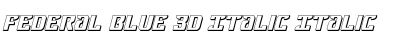 Download Federal Blue 3D Italic Font Download Federal Blue 3D Italic Font