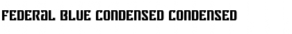 Download Federal Blue Condensed Font Download Federal Blue Condensed Font