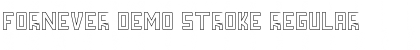 Download FORNEVER DEMO Stroke Font Download FORNEVER DEMO Stroke Font