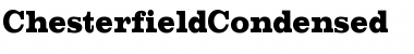 Download ChesterfieldCondensed Font Download ChesterfieldCondensed Font