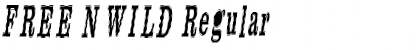 Download FREE N WILD Font Download FREE N WILD Font