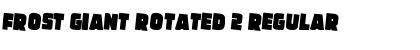 Download Frost Giant Rotated 2 Font Download Frost Giant Rotated 2 Font