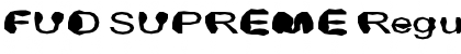 Download FUD SUPREME Font Download FUD SUPREME Font