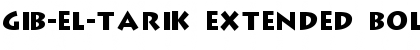 Download Gib-El-Tarik Extended Bold Font Download Gib-El-Tarik Extended Bold Font