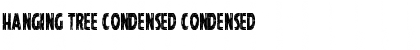 Download Hanging Tree Condensed Font Download Hanging Tree Condensed Font