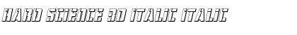 Download Hard Science 3D Italic Font Download Hard Science 3D Italic Font