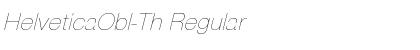 Download HelveticaObl-Th Font Download HelveticaObl-Th Font