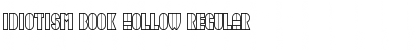 Download Idiotism Book Hollow Font Download Idiotism Book Hollow Font