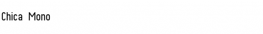 Download Chica Mono Font Download Chica Mono Font