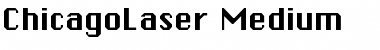 Download ChicagoLaser Font Download ChicagoLaser Font