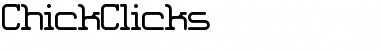 Download ChickClicks Font Download ChickClicks Font