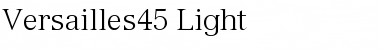 Download Versailles45-Light Font Download Versailles45-Light Font