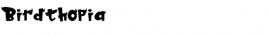 Download BIRDTHOPIA Font Download BIRDTHOPIA Font