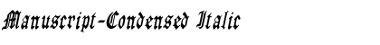 Download Manuscript-Condensed Font Download Manuscript-Condensed Font