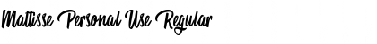 Download Mattisse Personal Use Font Download Mattisse Personal Use Font