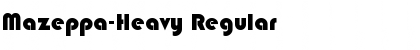 Download Mazeppa-Heavy Font Download Mazeppa-Heavy Font