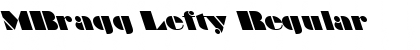Download MBragg Lefty Font Download MBragg Lefty Font