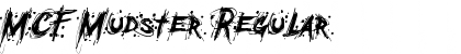 Download MCF Mudster Font Download MCF Mudster Font