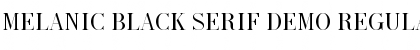 Download Melanic Black Serif Demo Font Download Melanic Black Serif Demo Font
