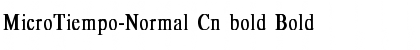 Download MicroTiempo-Normal Cn bold Font Download MicroTiempo-Normal Cn bold Font