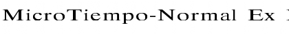 Download MicroTiempo-Normal Ex Font Download MicroTiempo-Normal Ex Font