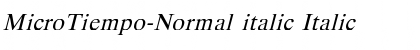Download MicroTiempo-Normal italic Font Download MicroTiempo-Normal italic Font