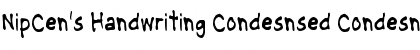 Download NipCen's Handwriting Condesnsed Font Download NipCen's Handwriting Condesnsed Font