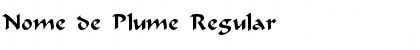 Download Nome de Plume Font Download Nome de Plume Font