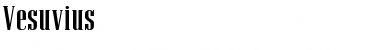 Download Vesuvius Font Download Vesuvius Font