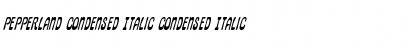 Download Pepperland Condensed Italic Font Download Pepperland Condensed Italic Font