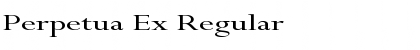 Download Perpetua Ex Font Download Perpetua Ex Font