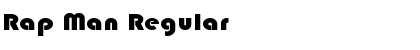 Download Rap Man Font Download Rap Man Font