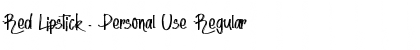 Download Red Lipstick - Personal Use Font Download Red Lipstick - Personal Use Font